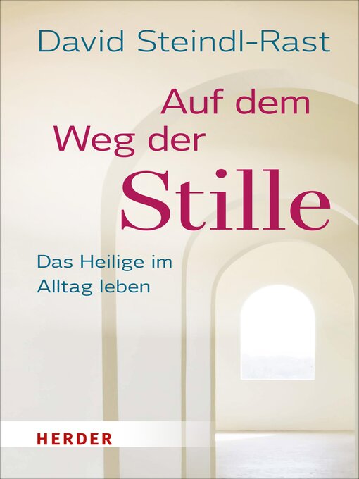Title details for Auf dem Weg der Stille by David Steindl-rast - Available